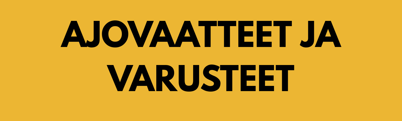 AJOVAATTEET-VARUSTEET.png