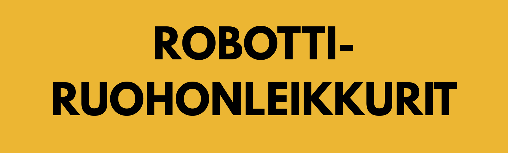 ROBOTTIRUOHONLEIKKURIT.png