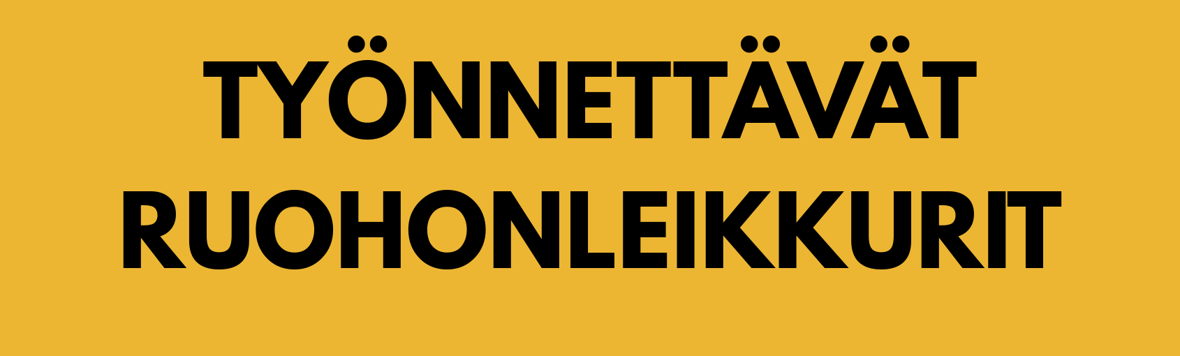 TYONNETTAVAT-RUOHONLEIKKURIT.png