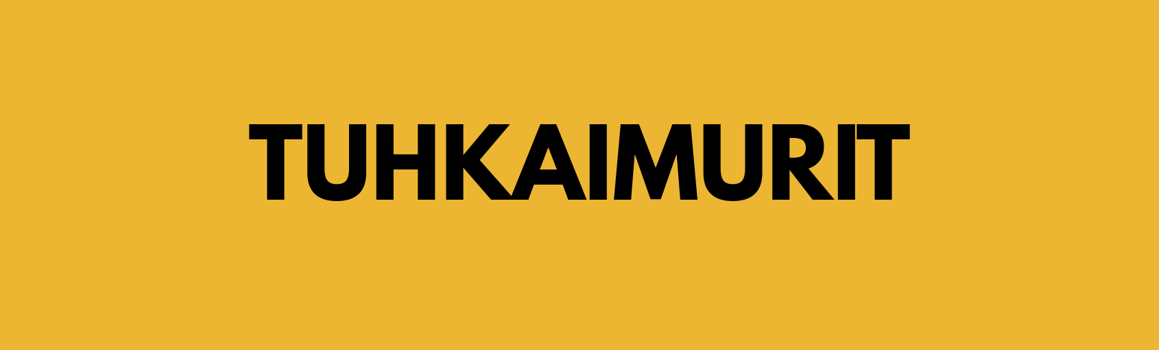 TUHKAIMURIT.png