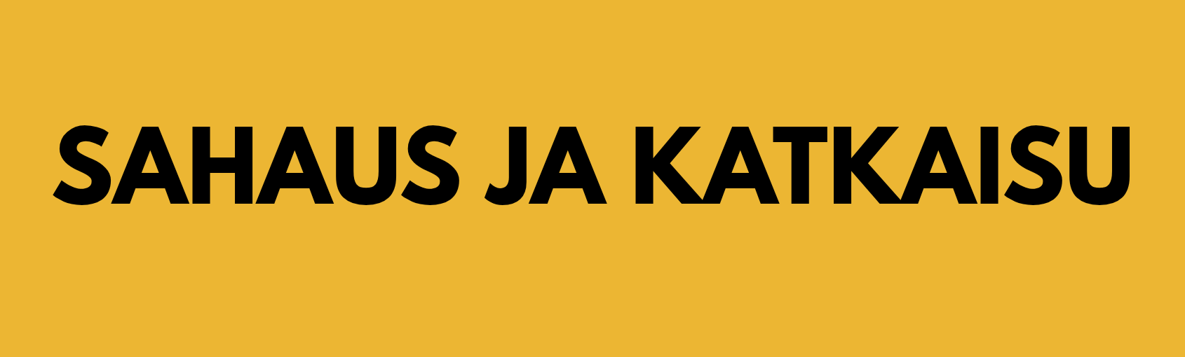 SAHAUS-JA-KATKAISU.png