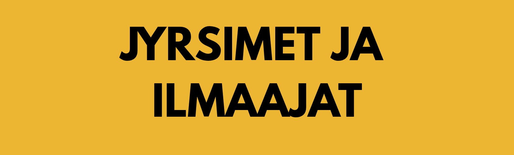 JYRSIMET-JA-ILMAAJAT.png
